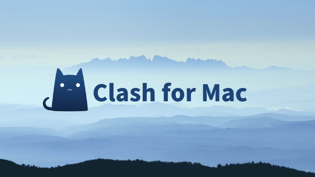 Clash for Mac 版使用教程 | ClashX 教程-Clash Mac 导航